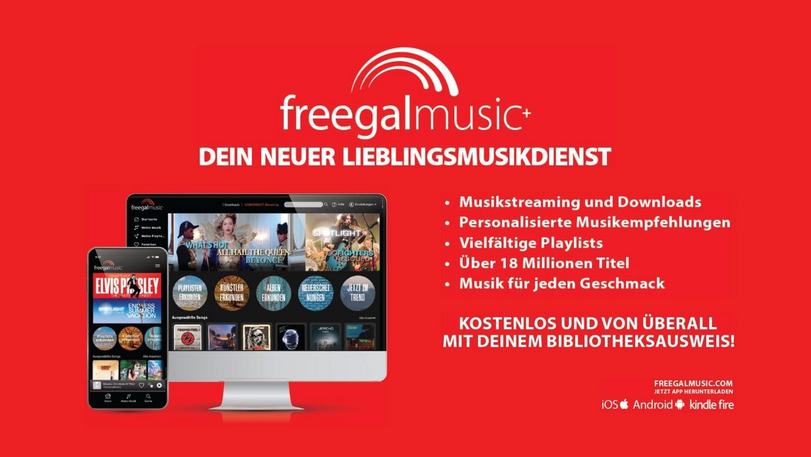 Grafik zur Bewerbung des Musikstreamingdienst Freegal Music+ mit Text: Dein neuer Lieblingsmusikdienst, Musikstreaming und Downloads, Personalisierte Musikempfehlungen, Vielfältige Playlists, Über 18 Millionen Titel, Musik für jeden Geschmack, Kostenlos und von überall mit deinem Bibliotheksausweis
