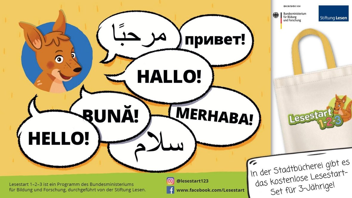 Grafik mit dem Lesestart-Känguru, Sprechblasen mit der Aussage "Hallo!" in verschiedenen Sprachen, ein Bild der Lesestart-Tasche und dem Hinweis: In der Stadtbücherei gibt es das kostenlose Lesestart-Set für 3-Jährige